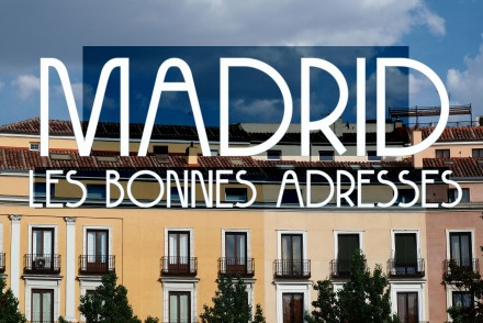 Mes bonnes adresses pour un weekend à Madrid - image accueil