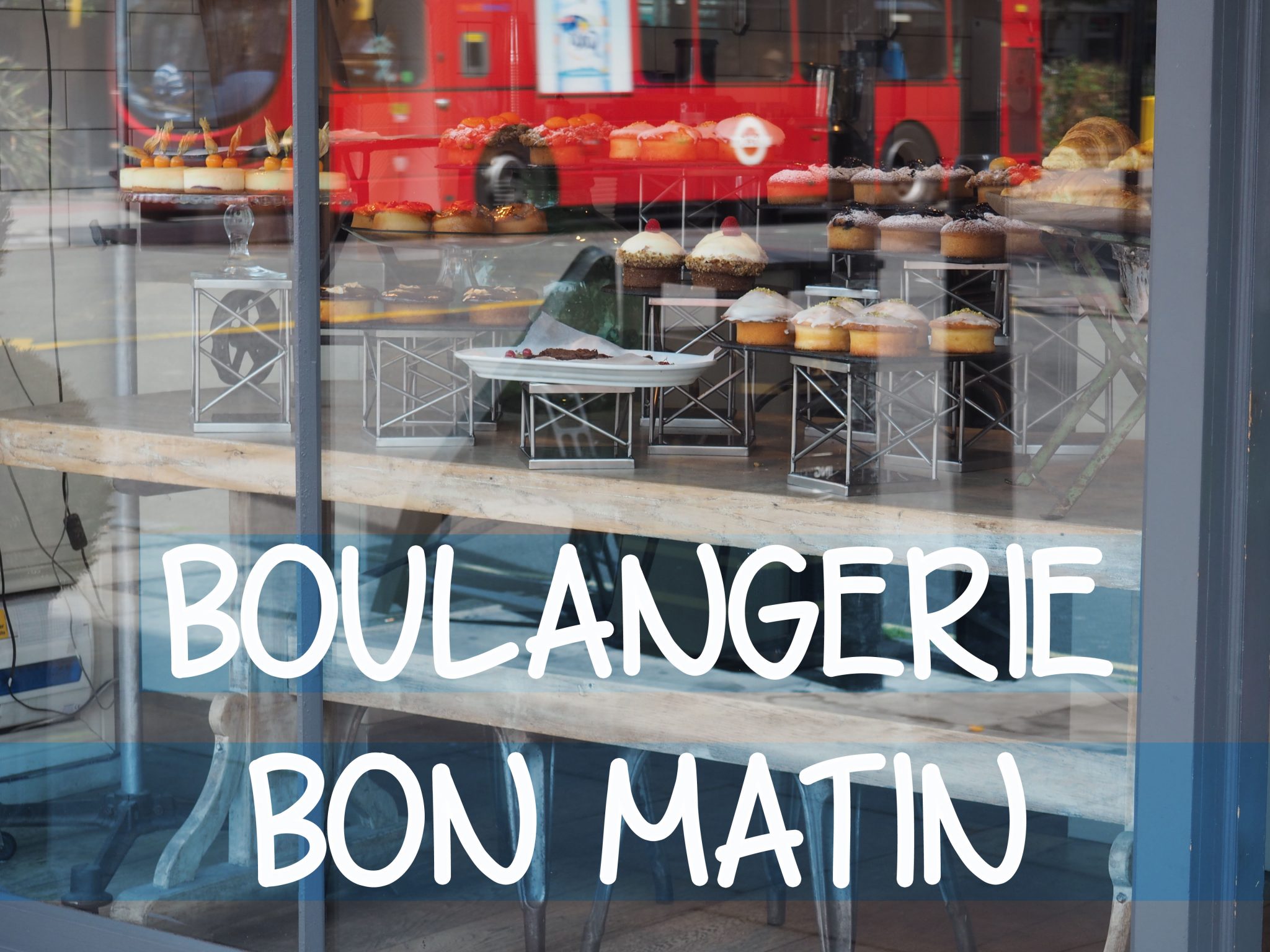 bon-matin-une-vraie-boulangerie-a-finsbury-park