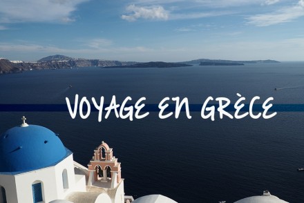 Notre voyage en Grèce - Let'Em go, blog voyage